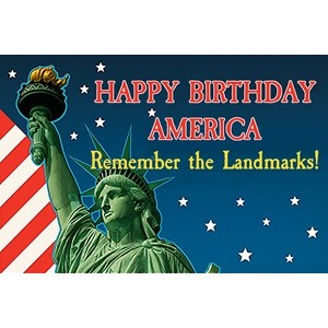HAPPY BIRTHDAY AMERICA - Remember the Landmarks!